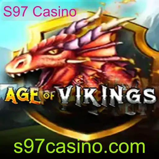 Descubra o Fascinante Mundo de AgeofViking no S97 Casino
