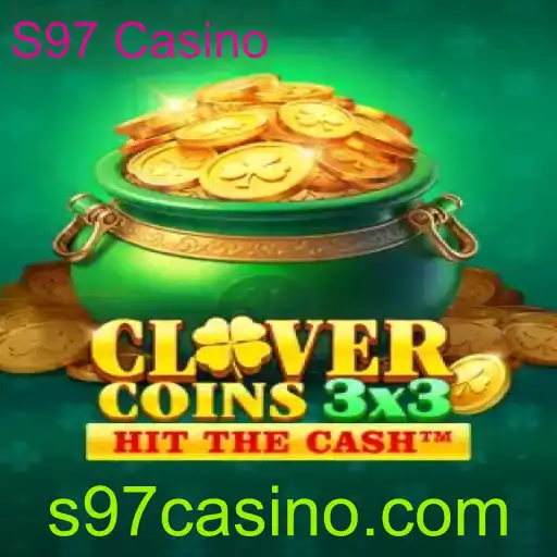 Descubra Clovercoin3x3: A Nova Sensação do S97 Casino