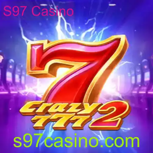 Descubra o Fascinante Mundo de Crazy7772 no S97 Casino