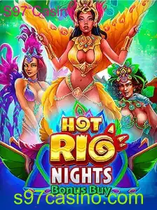 Descubra o Fascinante Mundo de HotRioNightsBonusBuy no S97 Casino