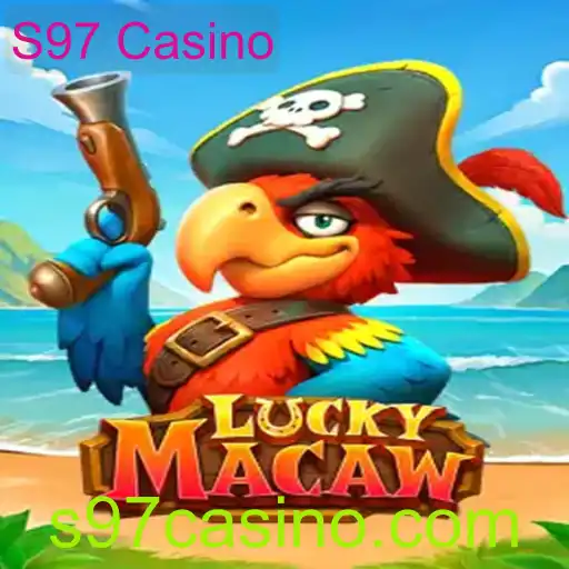 Explorando o Jogo LuckyMacaw no S97 Casino