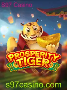Descubra ProsperityTiger no S97 Casino: Mergulhe em uma Experiência de Jogo Única