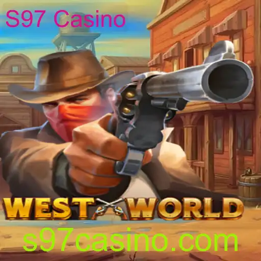 Explorando o Jogo WestWorld no S97 Casino: Uma Experiência de Faroeste